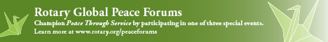 Rotary Global Peace Forums